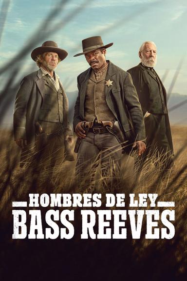 Imagen Hombres de Ley: Bass Reeves