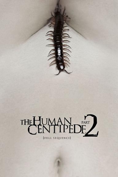 Imagen The Human Centipede 2 (Full Sequence)