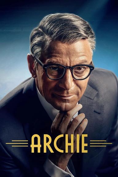 Imagen Archie: El hombre que se convirtió en Cary Grant