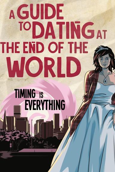 Imagen A Guide to Dating at the End of the World