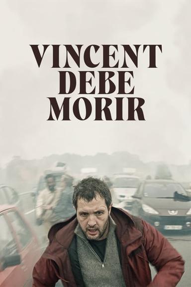 Imagen Vincent debe morir