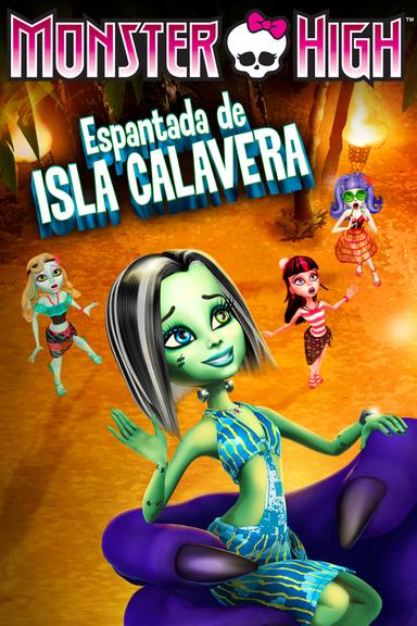 Imagen Monster High: Espantada de Isla Calavera