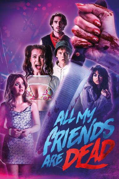 Imagen #AMFAD: All My Friends Are Dead