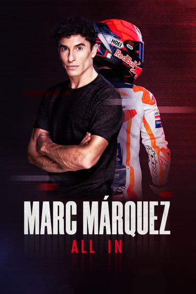 Imagen Marc Márquez: All In