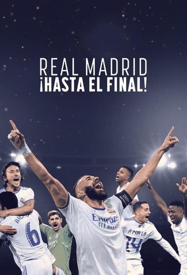 Imagen Real Madrid: Hasta el final