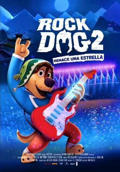 Imagen Rock Dog 2: Renace Una Estrella