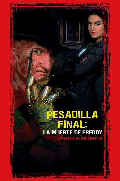 Imagen Pesadilla final: La muerte de Freddy (Pesadilla en Elm Street 6)