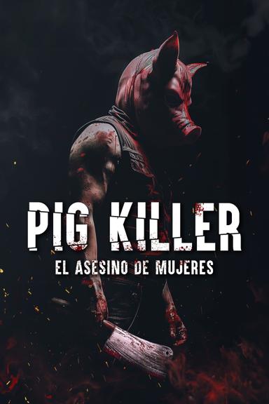 Imagen Pig Killer