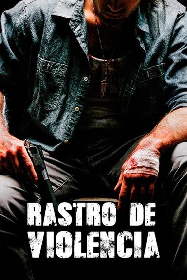 Imagen Rastro de Violencia