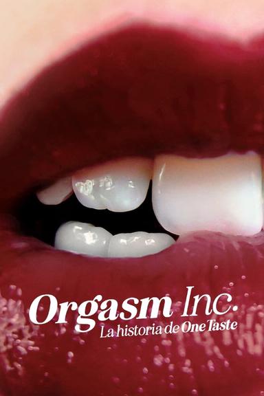 Imagen Orgasm Inc: La historia de OneTaste