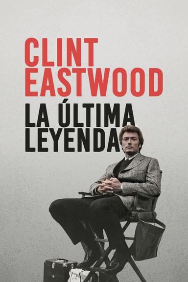 Imagen Clint Eastwood: la última leyenda