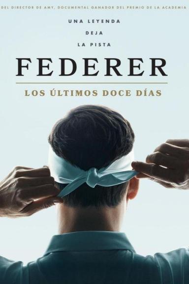 Imagen Federer: Los últimos doce días