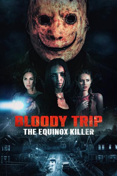 Imagen Bloody Trip: The Equinox Killer