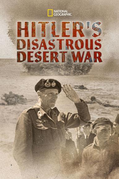 Imagen Hitler's Disastrous Desert War