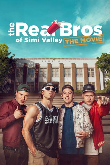 Imagen The Real Bros of Simi Valley: The Movie