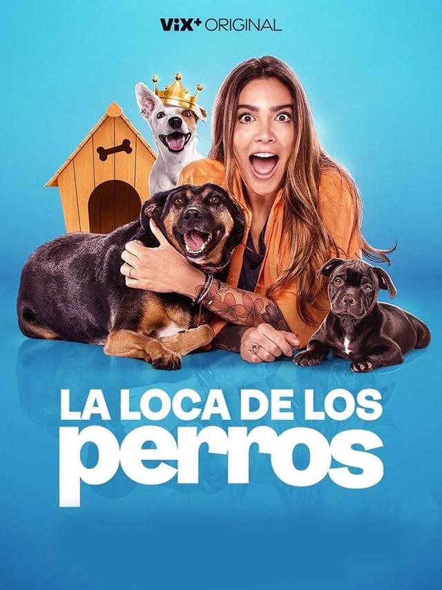 Imagen La Loca de los Perros 1x1