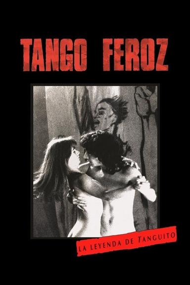 Imagen Tango feroz: La leyenda de Tanguito