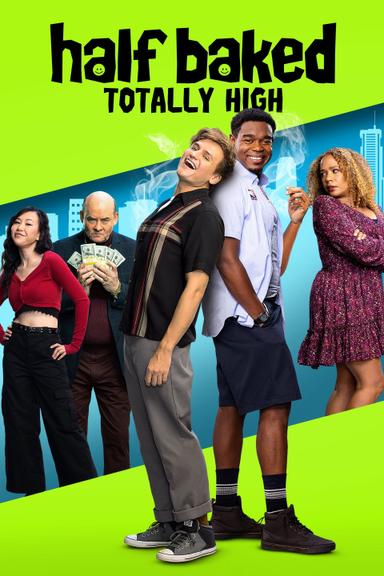 Imagen Half Baked: Totally High