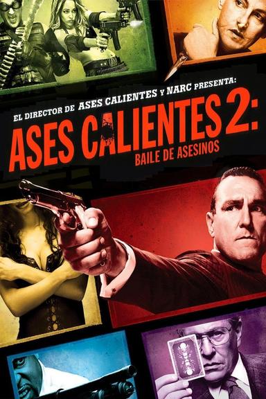 Imagen Ases calientes 2: Baile de asesinos