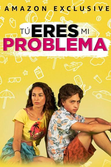 Imagen Tú eres mi problema