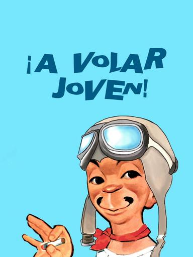 Imagen ¡A Volar Joven!