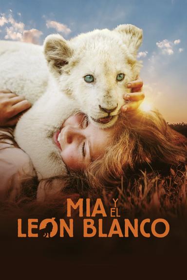 Imagen Mia y el león blanco