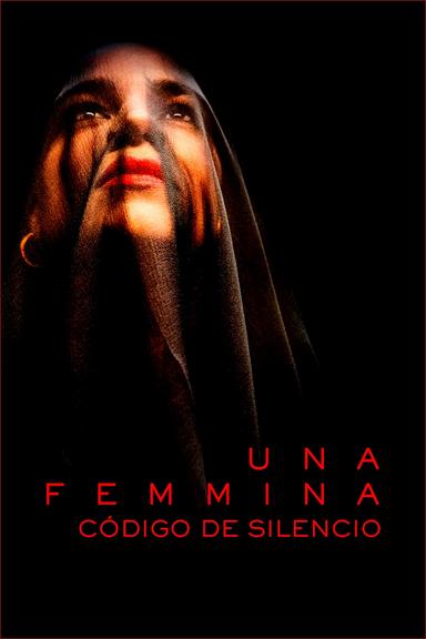 Imagen Una femmina: código de silencio