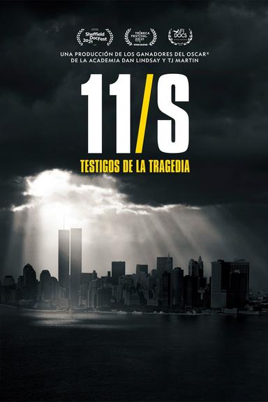 Imagen 11-S: Testigos de la tragedia