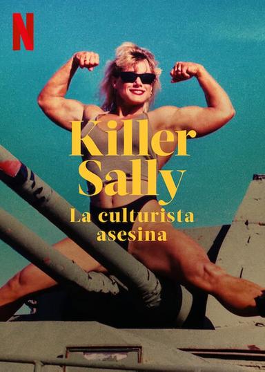 Imagen Killer Sally: La fisicoculturista asesina