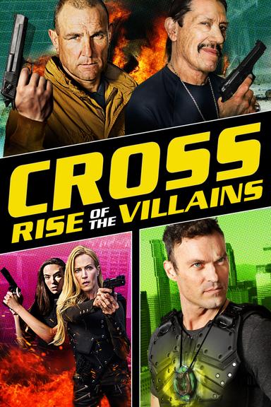 Imagen Cross: Rise of the Villains