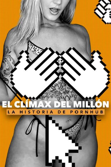 Imagen Hasta el fondo: La historia de Pornhub