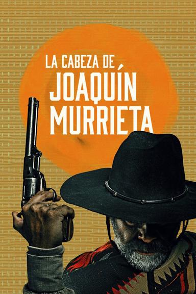 Imagen La cabeza de Joaquín Murrieta