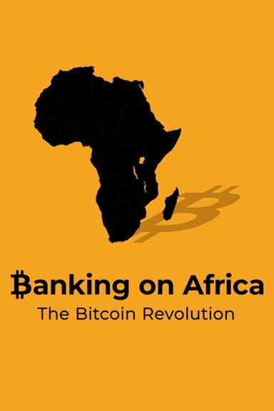 Imagen Banking on Africa: The Bitcoin Revolution