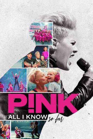 Imagen P!nk: All I Know So Far