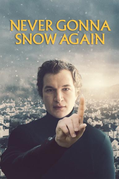 Imagen Never gonna snow again