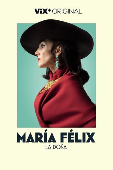 Imagen María Felix, La Doña