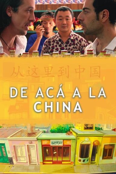 Imagen De acá a la China