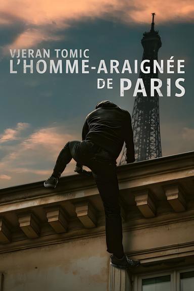 Imagen Vjeran Tomic: El hombre araña de Paris