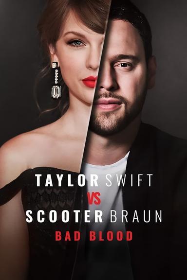 Imagen Taylor Swift vs Scooter Braun: Bad Blood