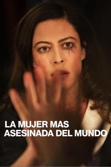 Imagen La mujer más asesinada del mundo