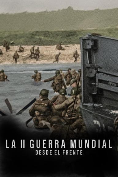 Imagen La II Guerra Mundial: Desde el frente